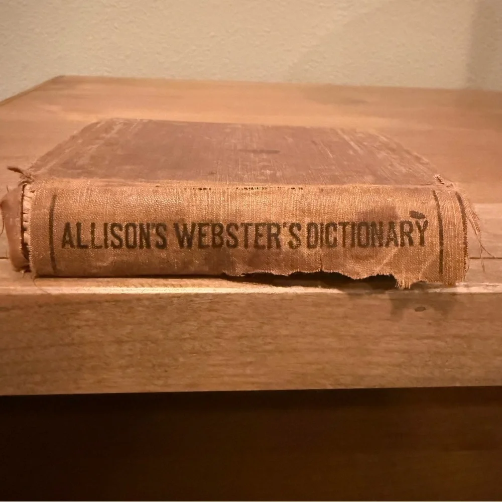 Vintage 1881 Allison’s Webster’s Dictionary 383 pages